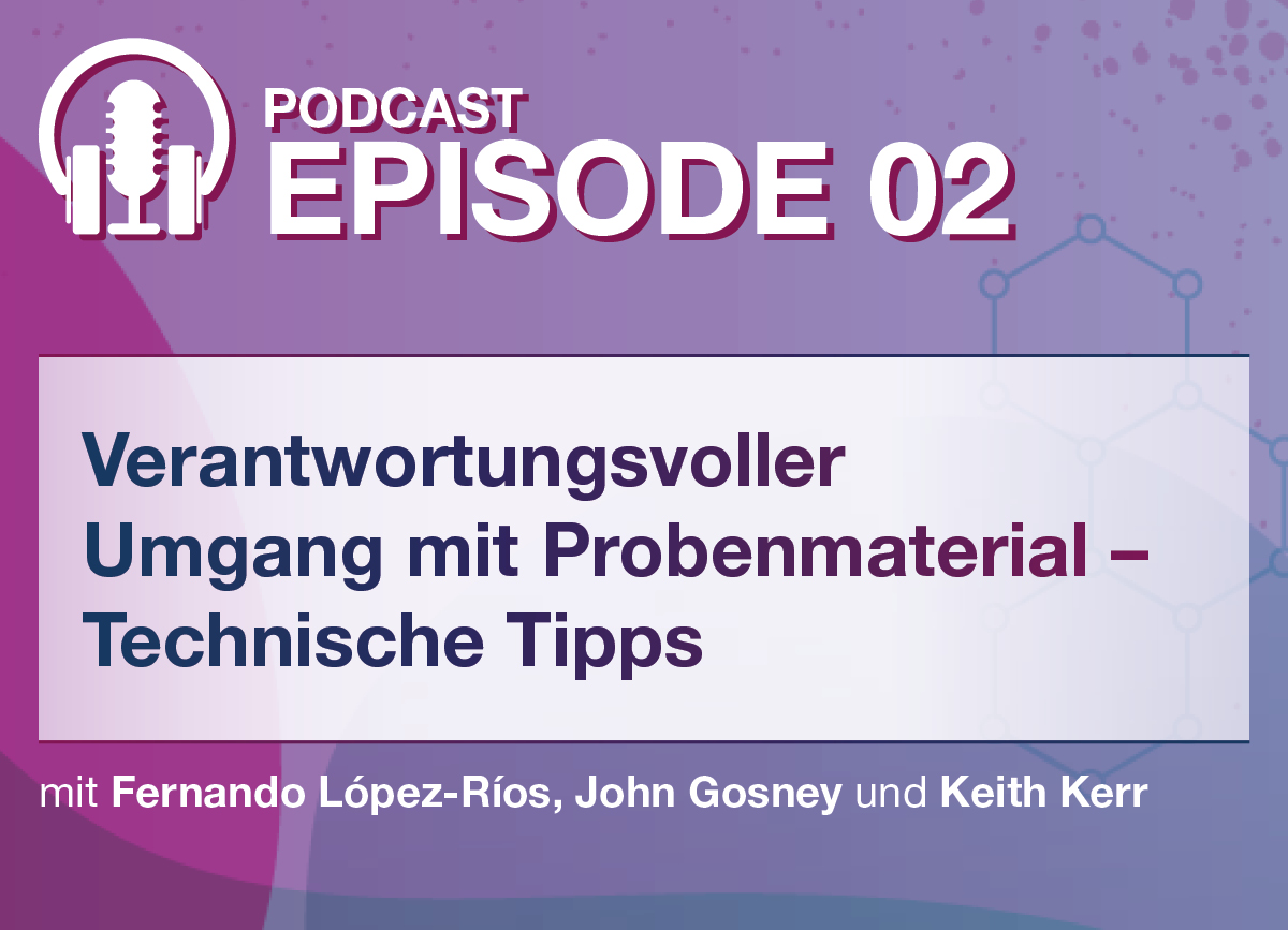 Helllila Hintergrund mit Logo und Titel der Folge 2: Umgang mit Probenmaterial
