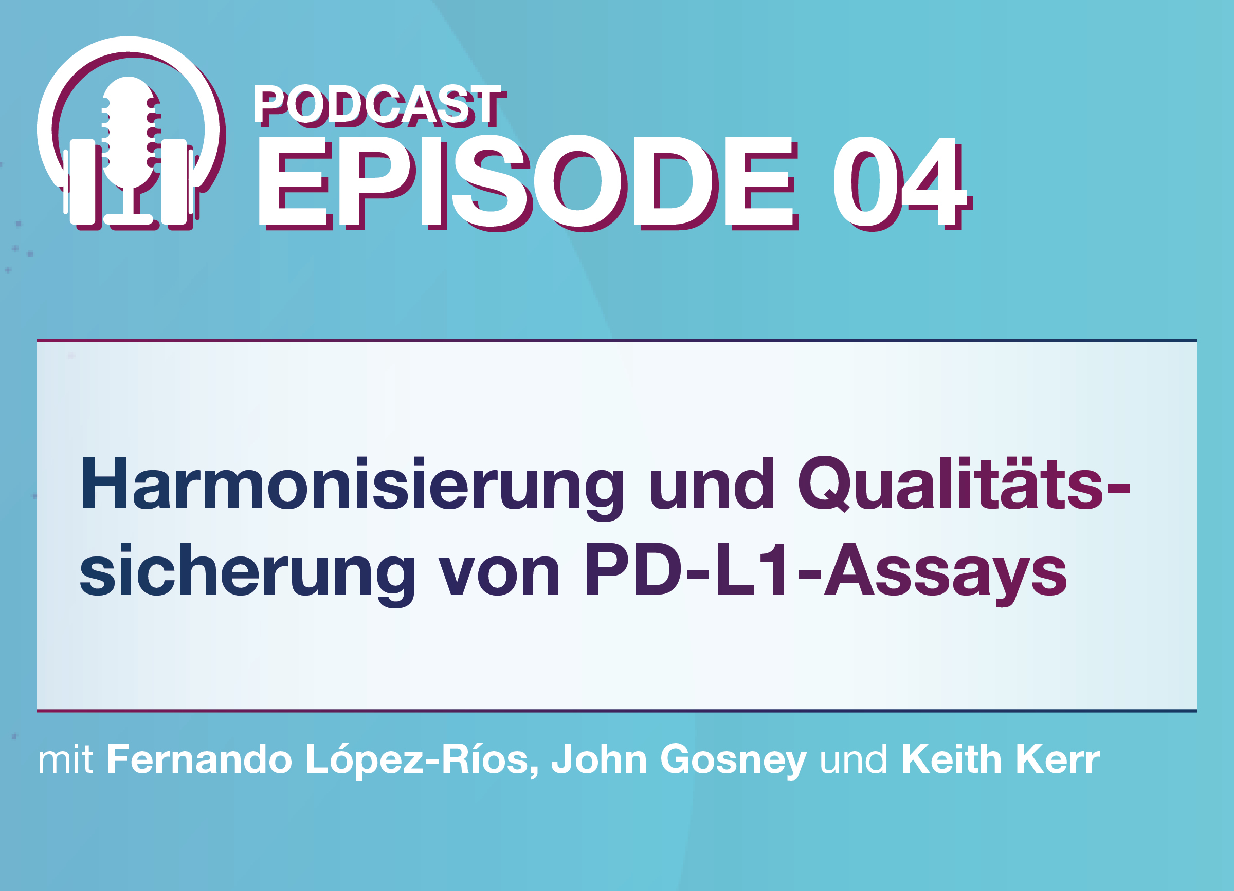Hellblauer Hintergrund mit Logo und Thema der Folge 4: Qualitätssicherung